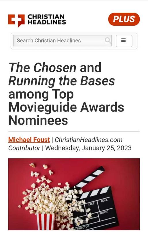 The Chosen and Running the Bases among Top Movieguide Awards Nominees
